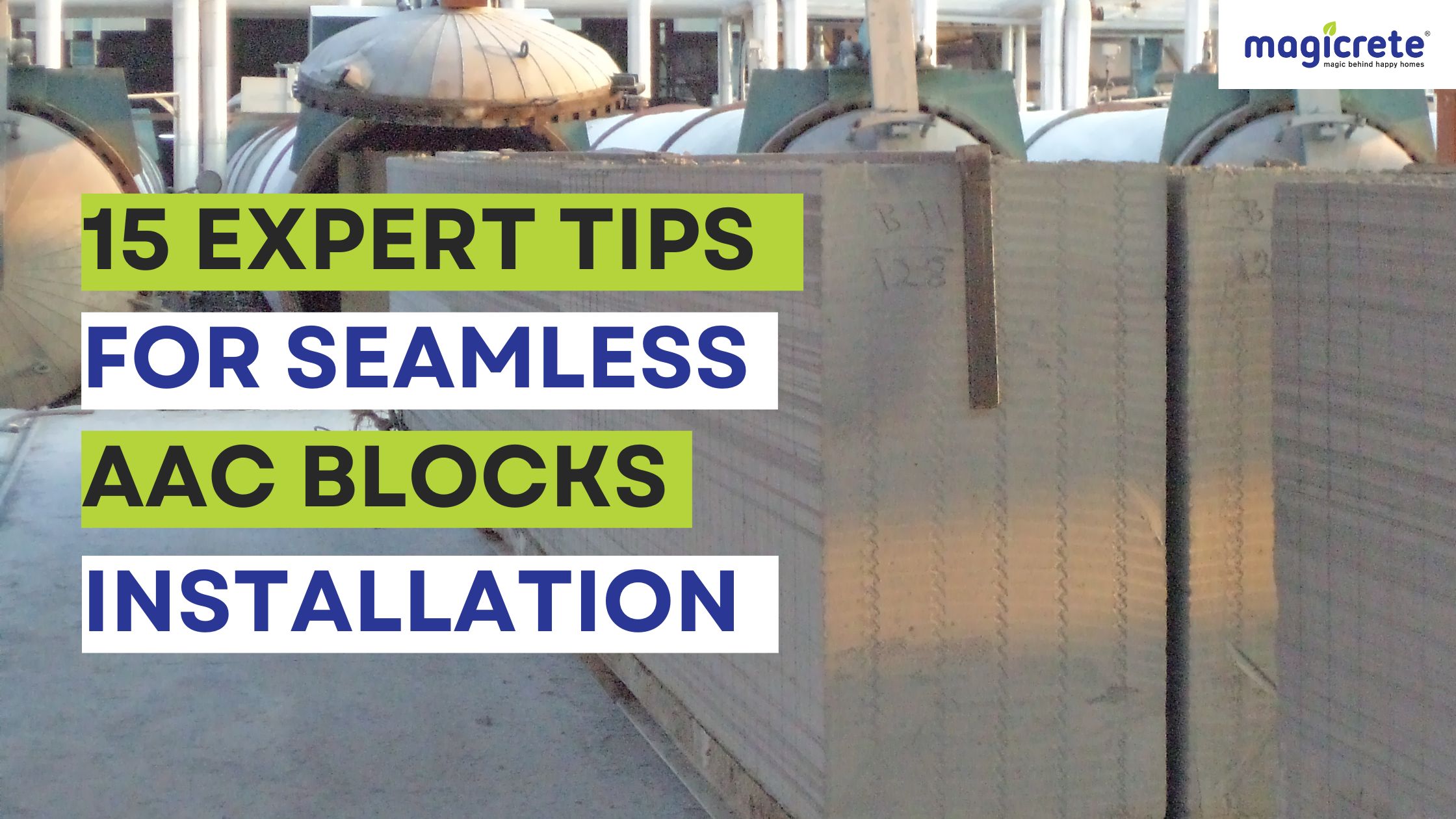 15 Expert Tips for Seamless AAC Blocks Installation
