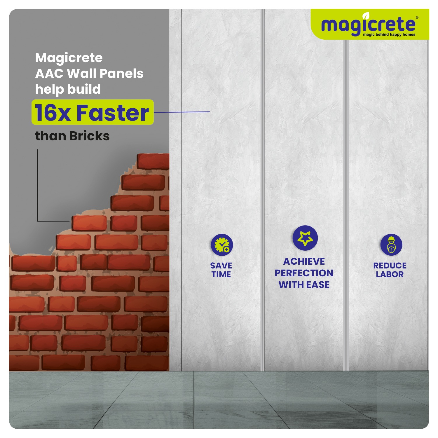 Build 16X Faster with Magicrete AAC Wall Panels Build 16X Faster with Magicrete AAC Wall Panels